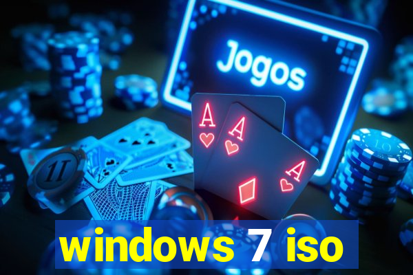 windows 7 iso